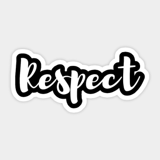 Respect Sticker